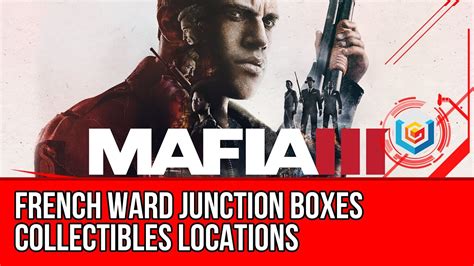 mafia 3 downtown junction box underground|french ward.